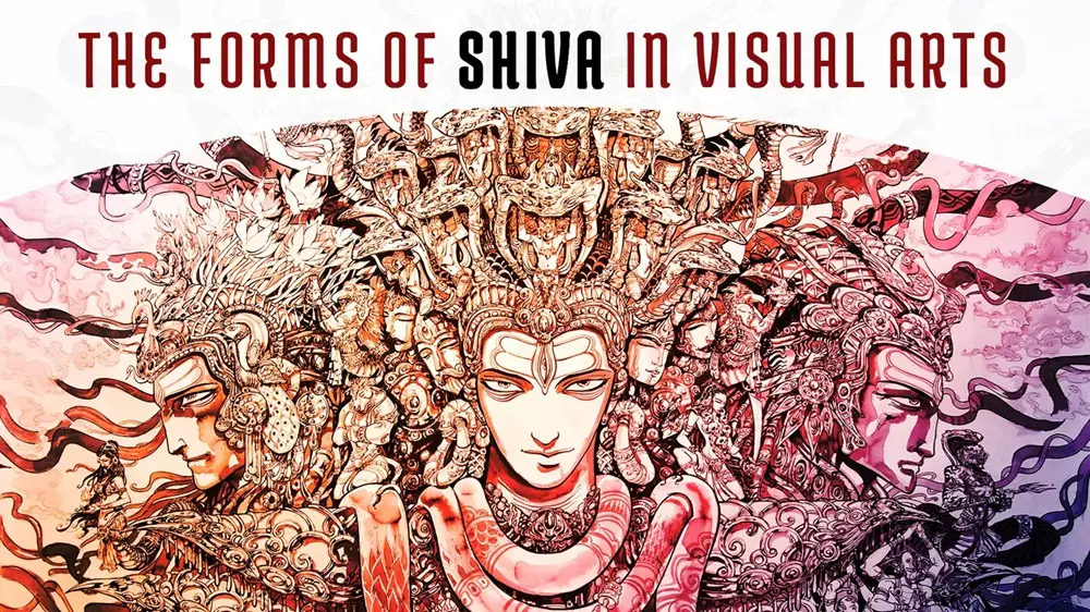 The Forms of Shiva in Visual Arts