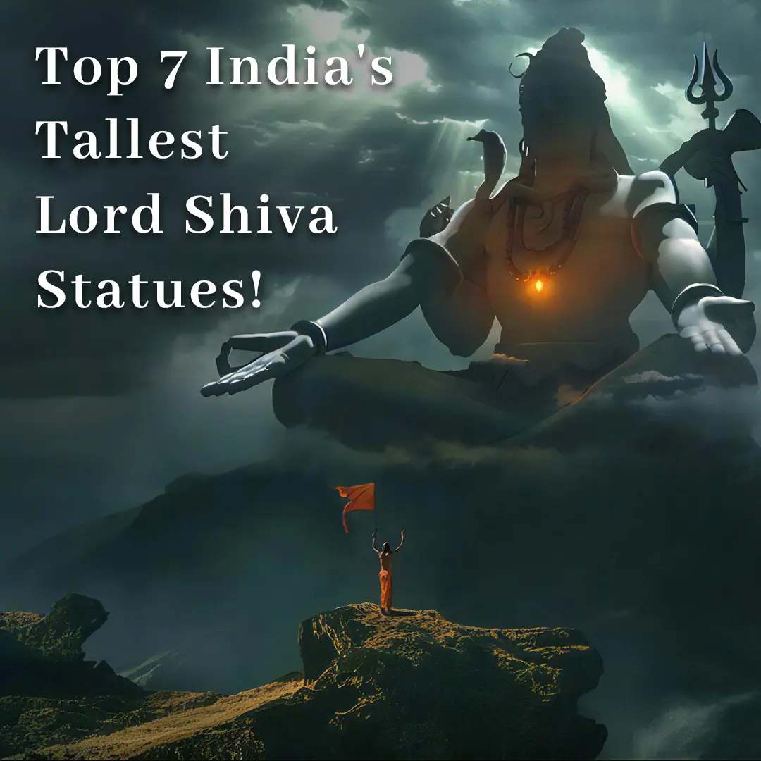 Top 7 Impressive Tallest Lord Shiva Statues in India That Touch the Sky