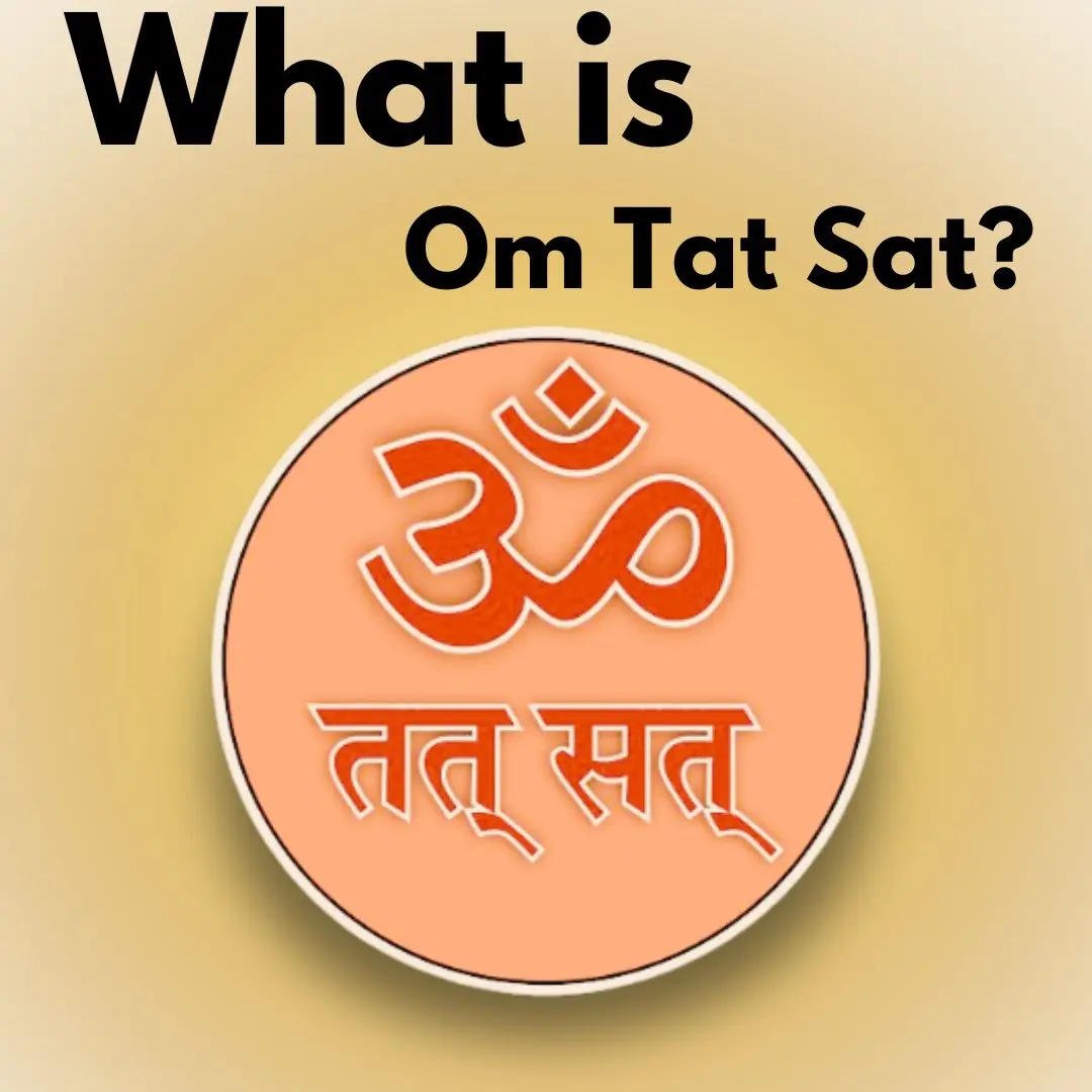 What is Om Tat Sat?