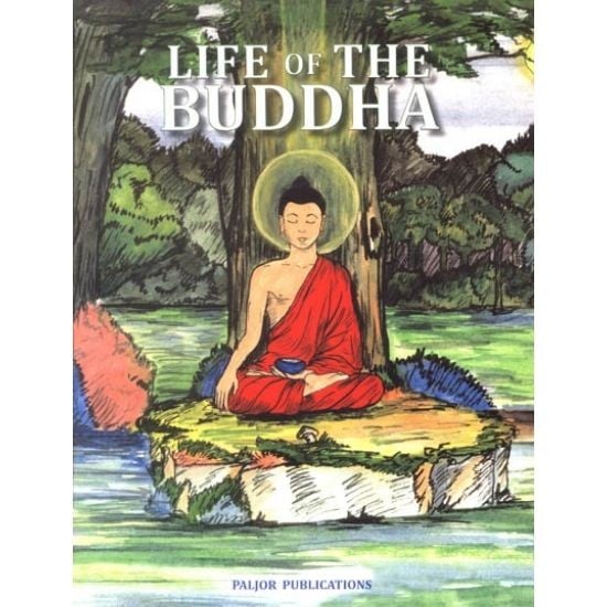 The Life of Buddha in Legend and Art