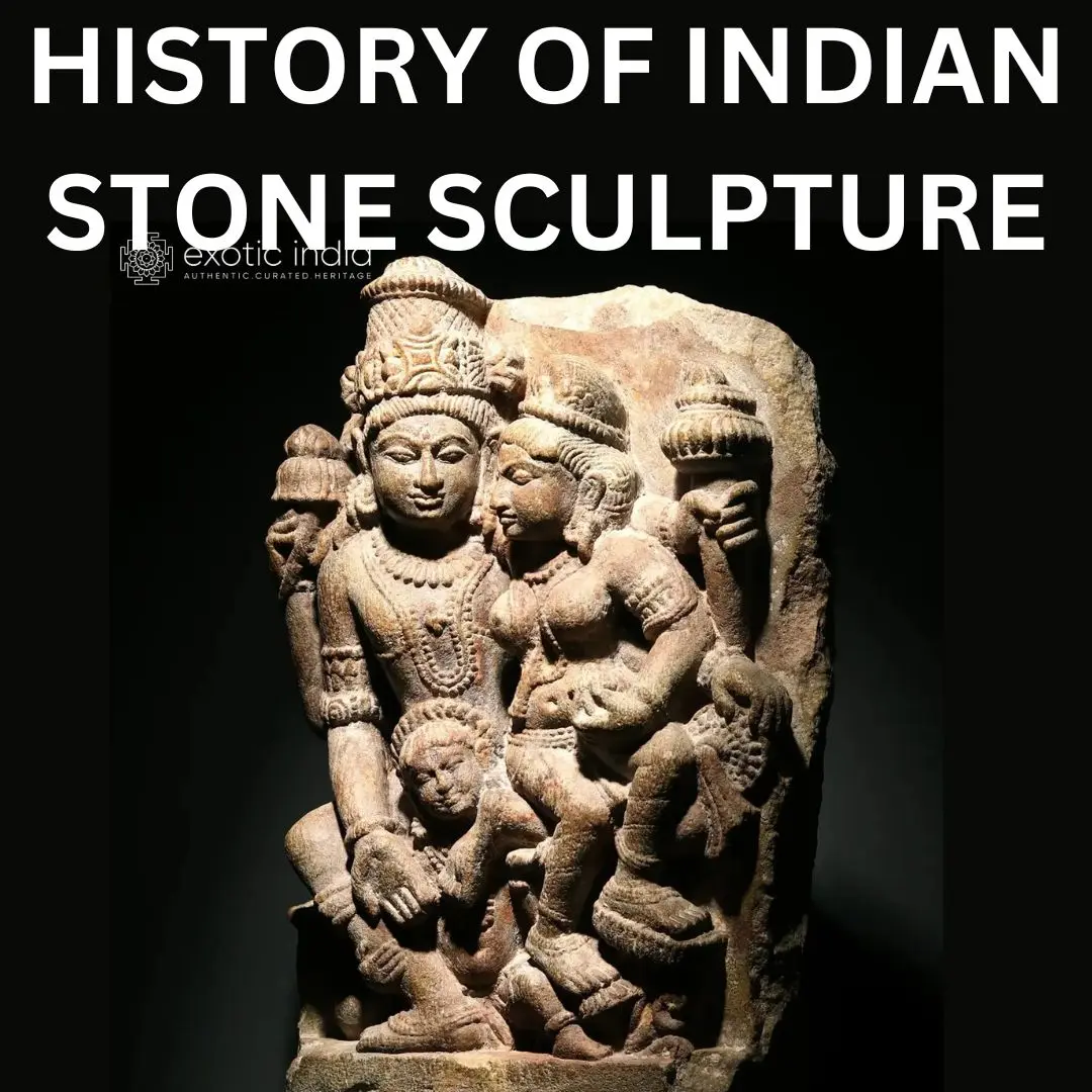 The History of Indian Stone Sculpture : Symbol of Cultural Heritage