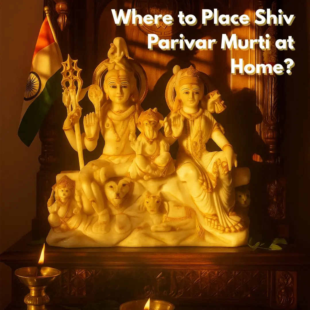Where to Place Shiv Parivar Murti at Home? - Vastu Tips & Divine Harmony
