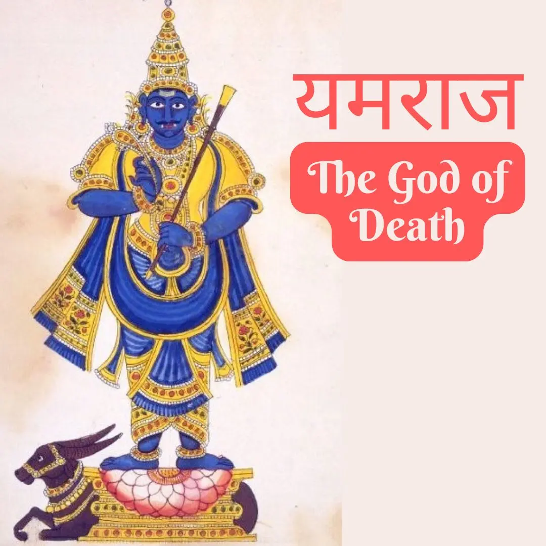 Yamaraj : The God of Death