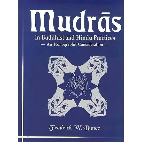 Mudras – Beyond Marks and Gestures