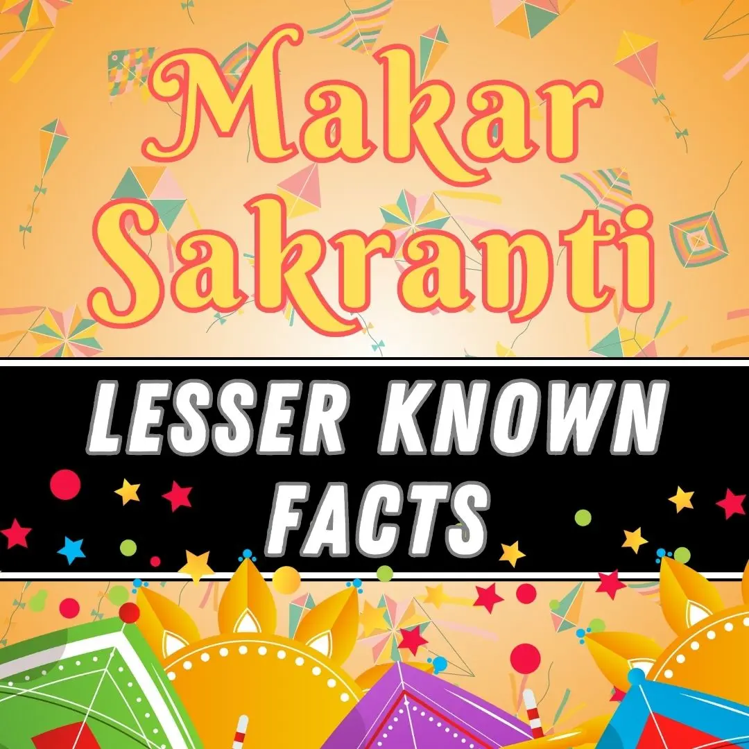 Lesser Known Celebrations of Makar Sankranti : From Jammu to Karnataka