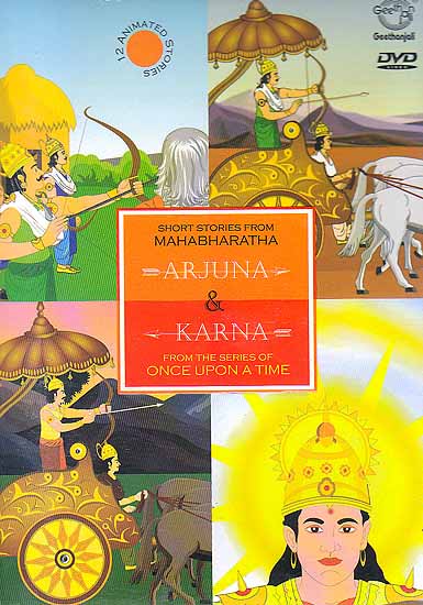 Arjuna & Karna (Short Stories of Mahabharata) (DVD) | Exotic India Art
