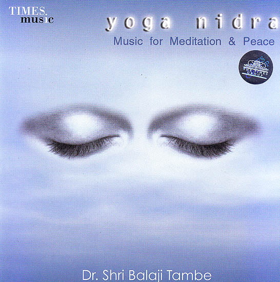Yoga Nidra: Music For Meditation & Peace (Audio CD) | Exotic India Art