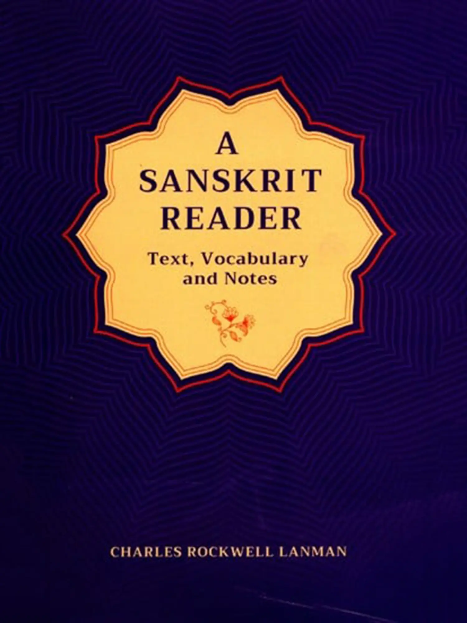 A Sanskrit Reader (Text, Vocabulary and Notes) | Exotic India Art