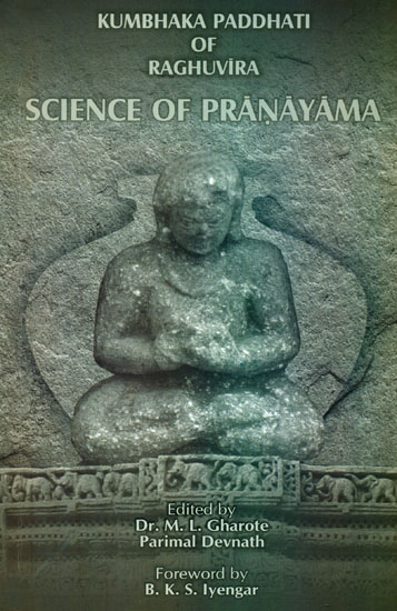 Kumbhaka - Paddhati (Science of Pranayama) | Exotic India Art