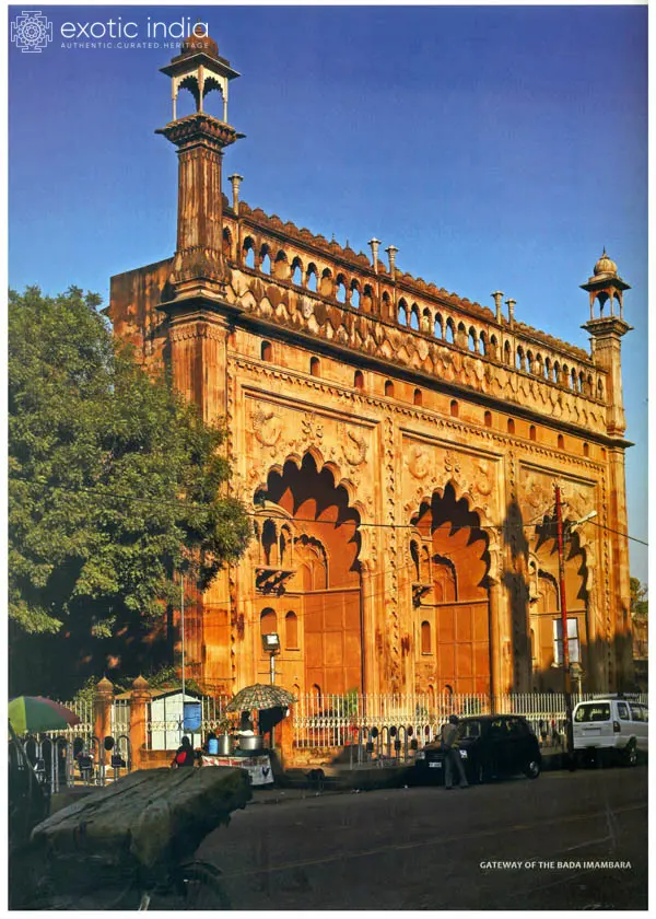 Lucknow: The City of Heritage and Culture (A Walk Through History