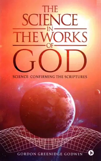 The Science Of God: The Convergence Of Scientific And Biblical Wisdom – Gerald L. Schroeder – Very Good