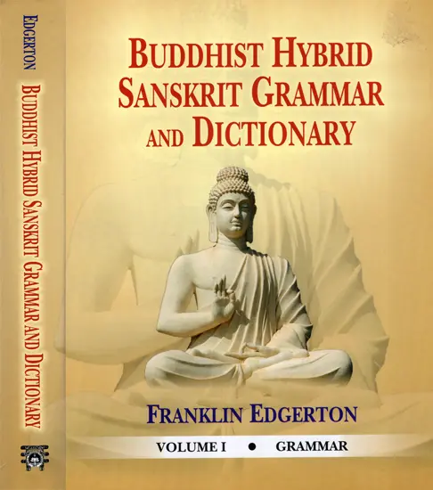 Buddhist Hybrid Sanskrit Grammar and Dictionary (Set of 2 Volumes
