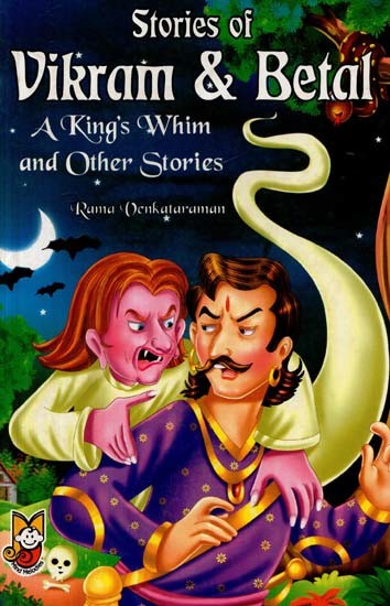 Stories of Vikram & Betal - A King's Whim and Other Stories | Exotic India  Art