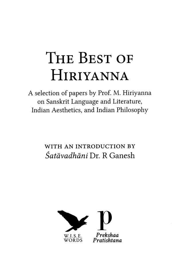 The Best Of Hiriyanna- A Selection Of Papers By M. Hiriyanna On ...