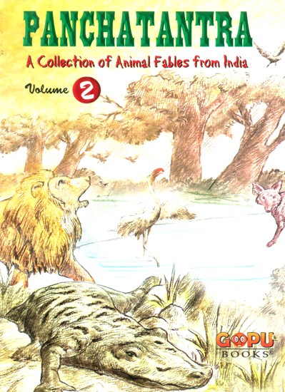 Panchatantra- A Collection of Animal Fables from India (Part-II ...