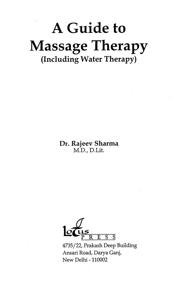 A Guide To Massage Therapy Including Water Treatment Exotic India Art 