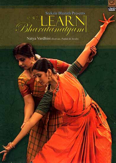 Learn Bharatanatyam...Natya Vardhini (Korvais,Padam & Javali) (DVD ...