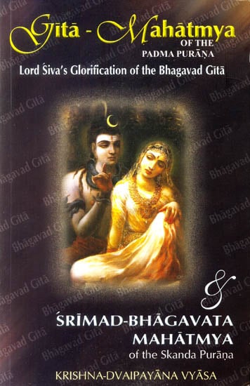 Gita Mahatmya of the Padma Purana and Srimad Bhagavata Mahatmya of ...