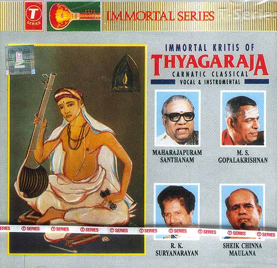 Immortal Kritis of Thyagaraja Carnatic Classical Vocal & Instrumental ...