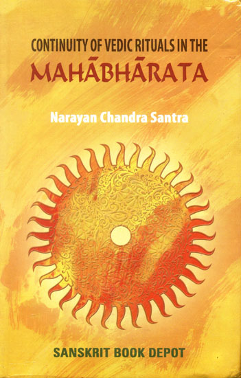 Continuity of Vedic Rituals in The Mahabharata | Exotic India Art