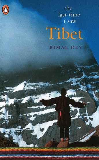 The Last Time I Saw Tibet | Exotic India Art