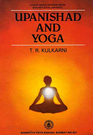 Upanishad And Yoga An Empirical Approach To The Understanding Exotic India Art