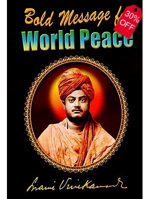 Bold Message for World Peace