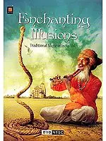 Enchanting Illusions (Traditional Magic of India Vol.1) (DVD)