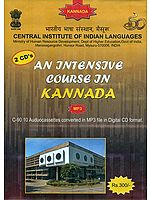 An Intensive Course in Kannada (Set of 2 MP3 CDs)