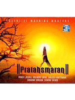 Pratahsmaran: Essential Morning Mantras (Audio CD)