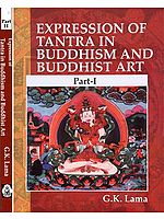 Expression of Tantra in Buddhism and Buddhist Art (Set of 2 Volumes)