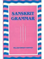 Sanskrit Grammar (Including Both, the Classical Language and the Older Dialects of Veda and Brahmana))