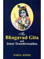 The Bhagavad Gita and Inner Transformation