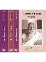 Letters on Yoga (Set of 4  Volumes)