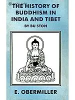The History of Buddhism in India and Tibet