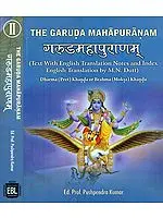 The Garuda Purana in Two Volumes