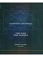 Chakravyuh- Planetary Influences (The Rich, The Famous)