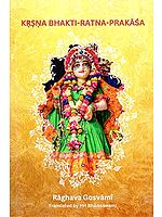 Krsna-Bhakti- Ratna-Prakasa