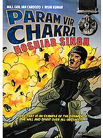 Param Vir Chakra Hoshiar Singh