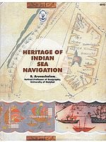 Heritage of Indian Sea Navigation (An Old and Rare Book)