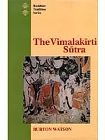 The Vimalakirti Sutra