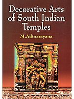 Decorative Arts of South Indian Temples