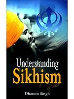 Understanding Sikhism