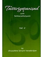 Taittiriyopanisad with Sankarabhasyam (Part-2)