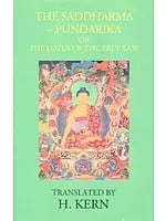 The Saddharma- Pundarika or The Lotus of The True Law