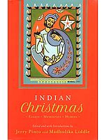 Indian Christmas- Essays, Memories, Hymns
