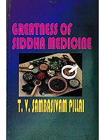 Greatness of Siddha Medicine