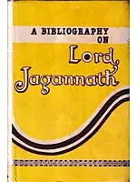 A Bibliography on Lord Jagannath (An Old And Rare Book)