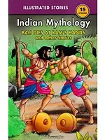 Indian Mythology (Bali Dies at Ram's Hands and Other Stories)