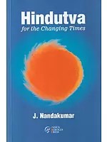 Hindutva for the Changing Times